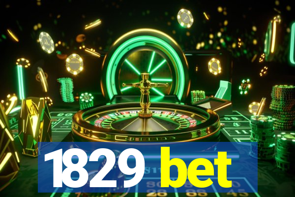1829 bet